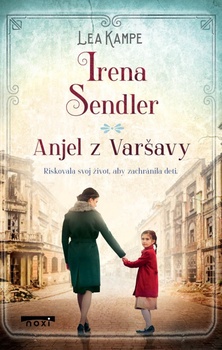 obálka: Irena Sendler - Anjel z Varšavy