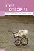 obálka: KDYŽ DÍTĚ ZEMŘE