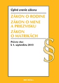 obálka: Zákon o rodine, Zákon o mene a priezvisku, Zákon o matrikách