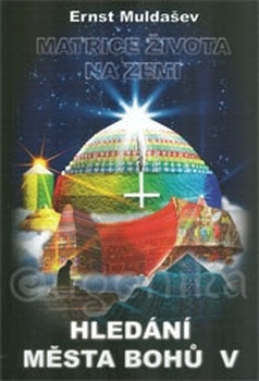 obálka: Hledání města bohů V