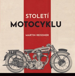 obálka: Století motocyklu