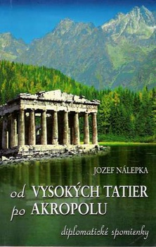 obálka: Od Vysokých Tatier po Akropolu
