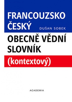 obálka: Francouzsko-český obecně vědní slovník