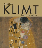 obálka: Gustav Klimt. Život a dílo