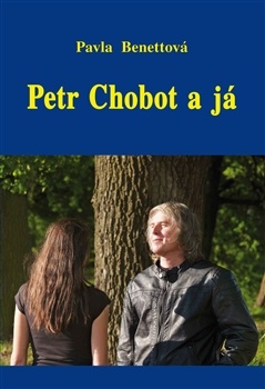 obálka: Petr Chobot a já