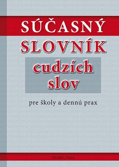 obálka: Súčasný slovník cudzích slov