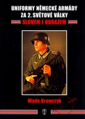 obálka: Uniformy německé armády za 2. sv. války