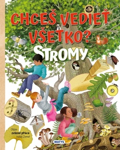 obálka: Chceš vedieť všetko? STROMY