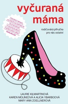 obálka: Vyčuraná máma
