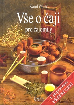 obálka:  Vše o čaji pro čajomily 