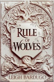obálka: Rule of Wolves (King of Scars Book 2)