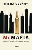 obálka: McMafia – Dokonale organizovaný zločin