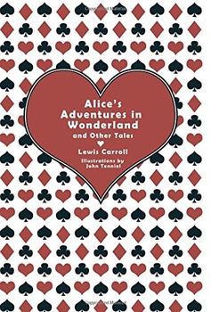 obálka: Alices Adventures in Wonderland and Other Tales