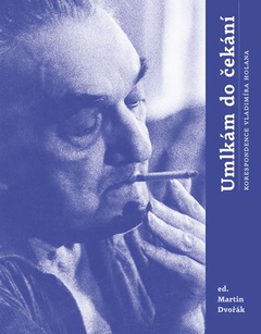 obálka: Umlkám do čekání - Korespondence Vladimí