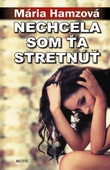 obálka: Nechcela som ťa stretnúť