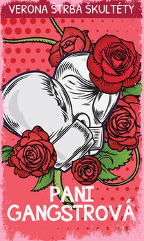 obálka: Pani Gangstrová