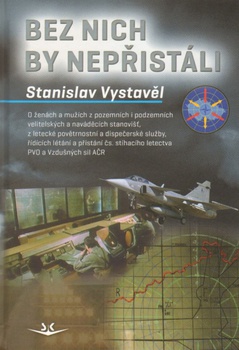 obálka: Bez nich by nepřistáli