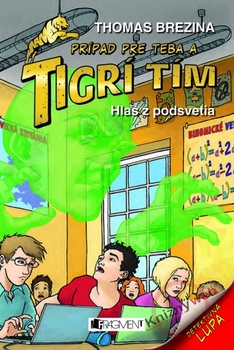 obálka: Tigrí tím – Hlas z podsvetia