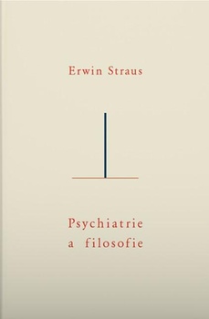 obálka: Psychiatrie a filosofie
