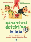 obálka: Dobrodružstvá detektíva Miloša