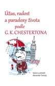 obálka: Úžas, radost a paradoxy života podle G. K. Chestertona