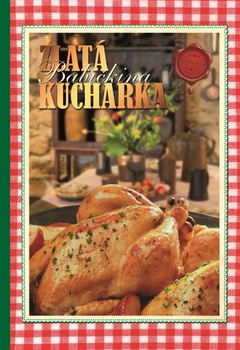 obálka: Zlatá babičkina kuchárka 1