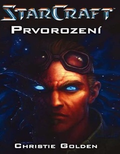 obálka: StarCraft - Templáři 1 - Prvorození
