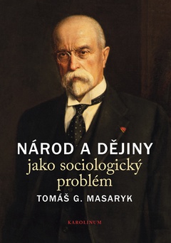 obálka: Národ a dějiny jako sociologický problém