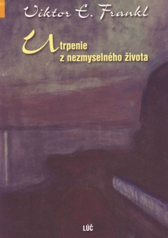 obálka: Utrpenie z nezmyselného života