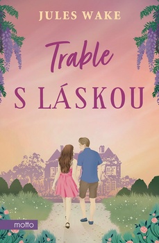 obálka: Trable s láskou