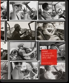 obálka: Luc Sante | Annie Leibovitz: The Early Years, 1970-1983