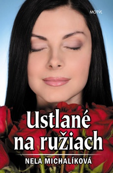 obálka: Ustlané na ružiach