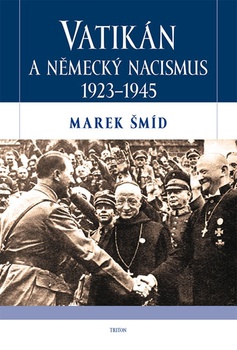 obálka: Vatikán a německý nacismus 1923-1945