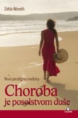 obálka: Choroba je posolstvom duše