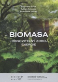 obálka: Biomasa - obnoviteľný zdroj energie