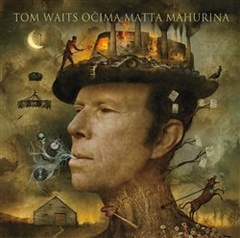 obálka: Tom Waits očima Matta Mahurina