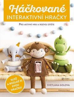 obálka: Háčkované interaktivní hračky