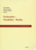 obálka:  Fictionality - possibility - reality 