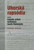obálka: Uhorská rapsódia alebo tragický príbeh osvietenca Jozefa Hajnócyho