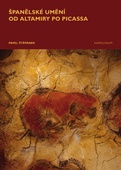 obálka: Španělské umění od Altamiry po Picassa