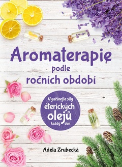 obálka: Aromaterapie podle ročních období