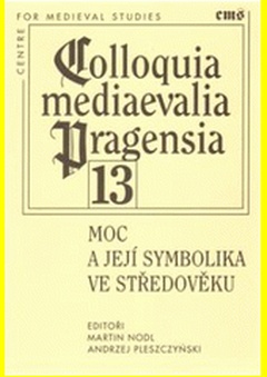 obálka: Moc a její symbolika ve středověku