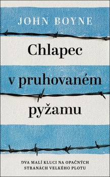 obálka: Chlapec v pruhovaném pyžamu