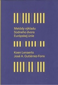 obálka: Metódy výkladu súdneho dvora Európskej únie