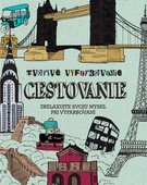 obálka: Tvorivé vyfarbovanie. Cestovanie