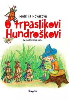 obálka: O trpaslíkovi Hundroškovi
