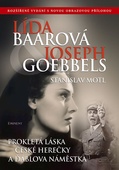 obálka: Lída Baarová a Joseph Goebbels - 2.vydání