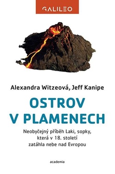 obálka: Ostrov v plamenech - Neobyčejný příběh Laki, sopky, která v 18. století zatáhla nebe nad Evropou