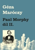 obálka: Paul Morphy díl II.