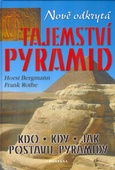 obálka: Nově odkrytá tajemství pyramid